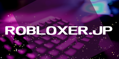 ロブロクサーワールド
